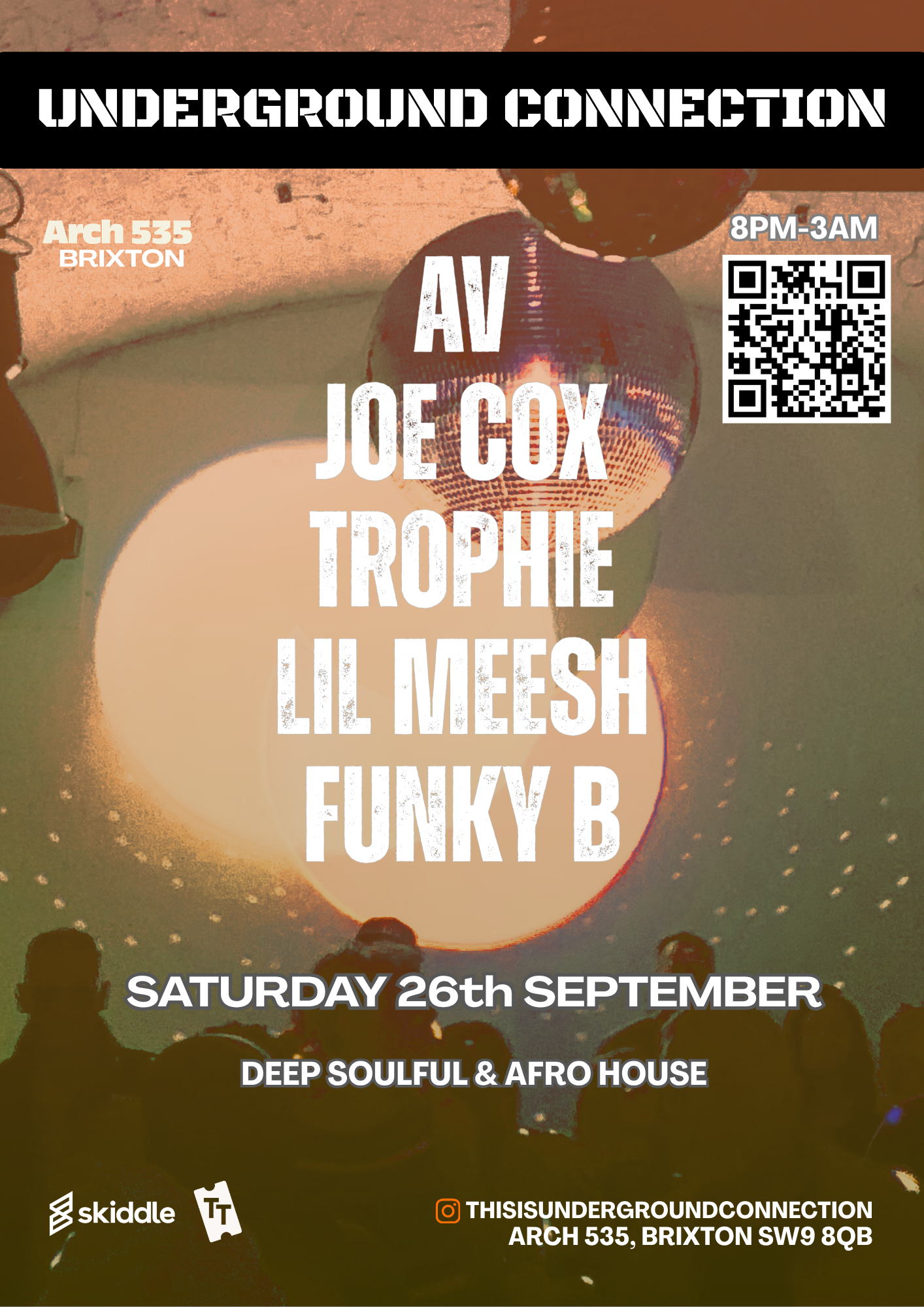 Underground Connection 26TH SEPTEMBER 2026 at Arch 535, Brixton. Deep Soulful Afro House 
